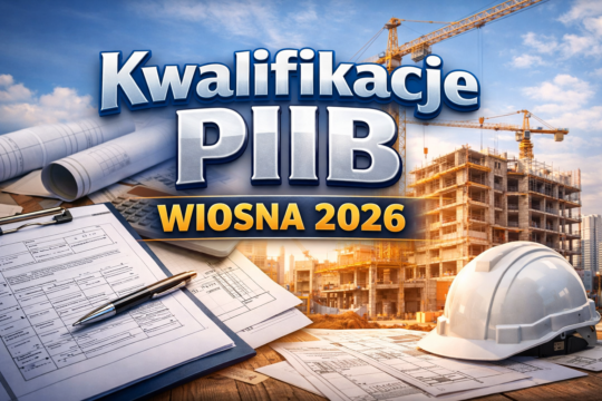 kwalifikacje PIIB - WIOSNA 2026