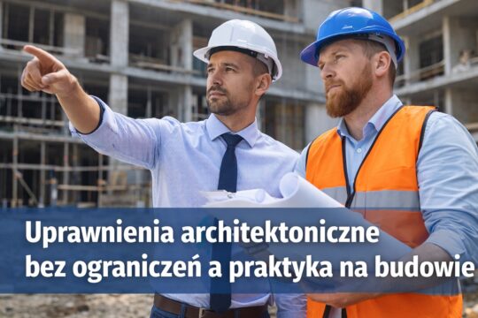 ograniczone uprawnienia kierownika a praktyka na uprawnienia architektoniczne.png
