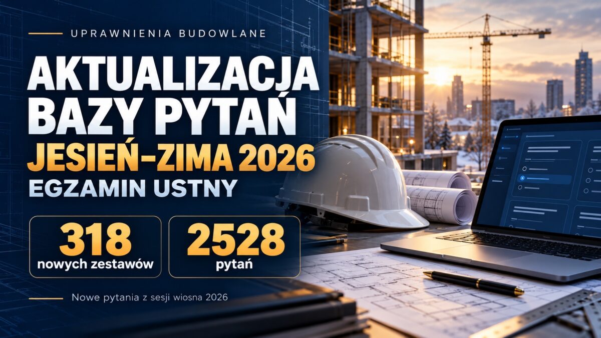 Aktualizacja bazy pytań na egzamin ustny — przygotuj się na sesję JESIEŃ–ZIMA 2026